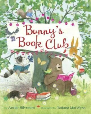 Bunny's Book Club - Hardcover By Silvestro, Annie - GOOD-image