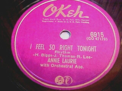 ANNIE LAURIE - I FEEL SO RIGHT TONIGHT (1952 BLUES) EX SHELLAC & EX AUDIO-image