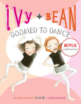 Ivy & Bean: Doomed to Dance (Ivy & Bean, Book 6) - Hardcover - VERY GOOD-image