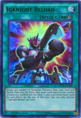 Igknight Reload - MP16-EN148 - Ultra Rare - 1st Edition x1 - Lightly Played-image