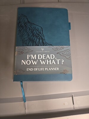 Legend End of Life Planner – I'M DEAD, NOW WHAT? 10 X 7-image