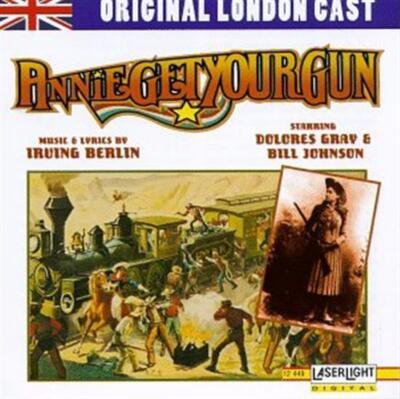 Annie Get Your Gun: Original London Cast - Music CD - Berlin, Irving -  1995-02--image