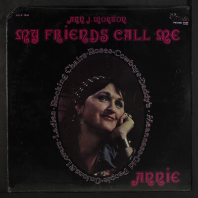 ANN J. MORTON: my friends call me annie PRAIRIE DUST 12