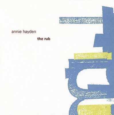 The Rub, HAYDEN,ANNIE, Good, Audio CD-image