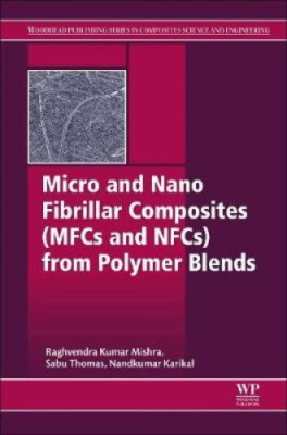 Micro and Nano Fibrillar Composites (MFCs and NFCs) from Polymer Blends-image