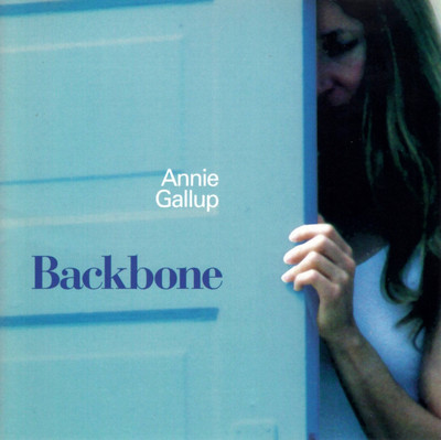 Backbone [CD] Annie Gallup [*READ*, VERY GOOD]-image