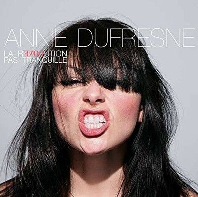 Annie Dufresne - La Revolution Pas Tranquille [New CD] Canada - Import-image