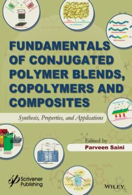 Fundamentals of Conjugated Polymer Blends, Copolymers and Composites:...-image
