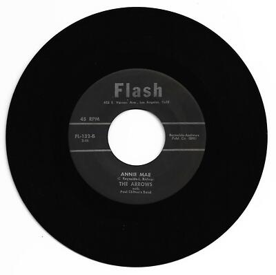 DOO WOP 45 THE ARROWS ANNIE MAE ON FLASH  VG+ REPRO-image
