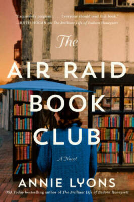 The Air Raid Book Club: A Novel - Hardcover By Lyons, Annie - GOOD-image