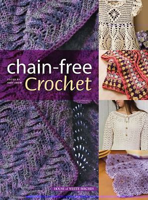 Chain-Free Crochet Made Easy by -image