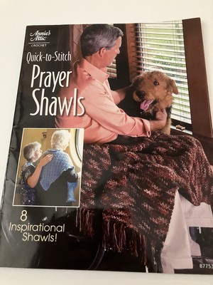NEW ANNIES ATTIC QUICK TO STITCH PRAYER SHAWLS 8 INSPIRATIONAL SHAWL DESIGNS-image