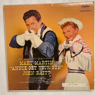 Annie Get Your Gun - Mary Martin, John Raitt Vinyl, LP 1957 Capitol Records-image