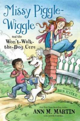 Missy Piggle-Wiggle and the Won't-Walk-the-Dog Cure - Paperback - GOOD-image