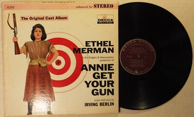 ANNIE GET YOUR GUN / ORIGINAL CAST / DECCA DL 79018 / 12 INCH 33 RPM STEREO LP-image