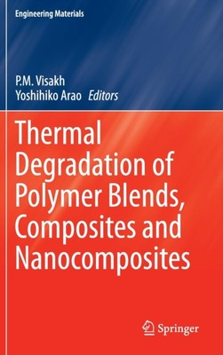 Visakh - rmal Degradation of Polymer Blends Composites and Nanocompos - T555z-image