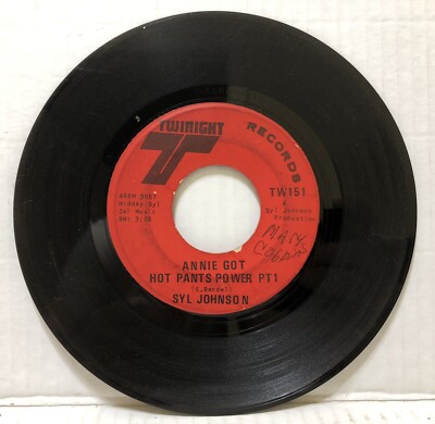 Syl Johnson - Annie Got Hot Pants Power Part 1 & 2 - Tested Funk Vinyl 45 Record-image