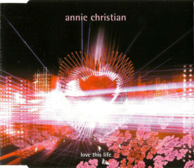 ANNIE CHRISTIAN Love This Life  CD MINT UK Import w/ NON LP TRACKS-image