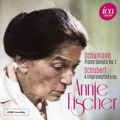 Annie Fischer - Schumann: Piano Sonata No. 1; Schubert: 4 Impromptus, D. 935 [Ne-image