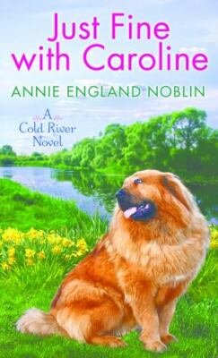 Just Fine with Caroline by Noblin, Annie England-image