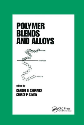 Polymer Blends and Alloys, Paperback by Shonaike, Gabriel O. (EDT); Simon, Ge...-image