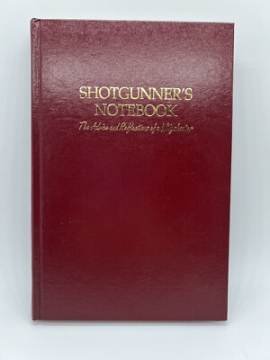 Gene Hill Shotgunner’s Notebook 1989 Rare Binding -image