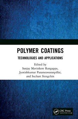 Polymer Coatings: Technologies and Applications by Jyotishkumar Parameswaranpill-image