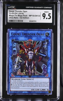 Gouki Thunder Ogre *CGC MINT+ 9.5* POP 1 *MP18-EN133* Ultra Rare *2018* Yugioh-image