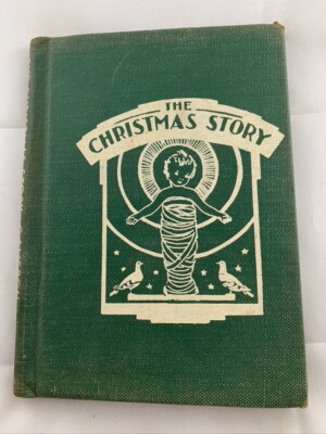 The Christmas Story 1934 Annie S Cameron Vintage HC Rare Green Board -image