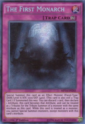The First Monarch - MP14-EN243 - Secret Rare - 1st Edition - Yu-Gi-Oh!-image