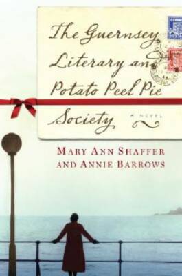 The Guernsey Literary and Potato Peel Pie Society: A Novel - Hardcover - GOOD-image