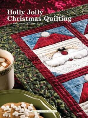 Holly Jolly Christmas Quilting - Paperback By Stauffer, Jeanne - GOOD-image