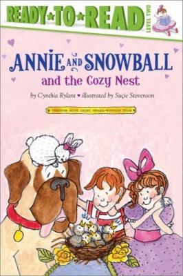 Annie and Snowball and the Cozy Nest: Ready-To-Read Level 2 by Rylant, Cynthia-image