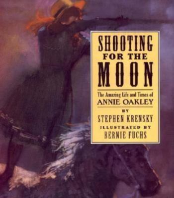 Shooting for the Moon: The Amazing Life and Times of Annie Oakley-image