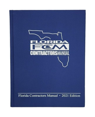 FLORIDA CONTRACTOR'S MANUAL 2021 EDITION-image