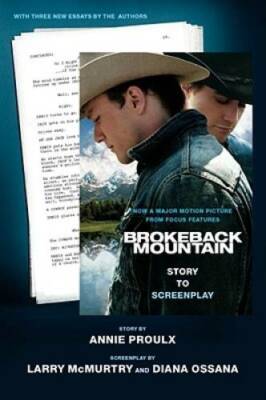 Brokeback Mountain: Story to Screenplay - Paperback By Proulx, Annie - GOOD-image