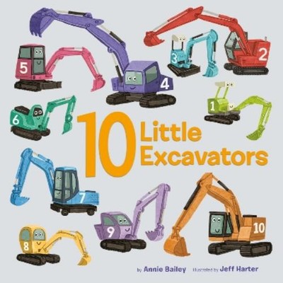 Annie Bailey Jess Harter 10 Little Excavators (Board Book) 10 Little Vehicles-image