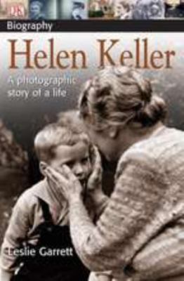 Helen Keller: A photographic story of - 9780756603397, Leslie Garrett, paperback-image
