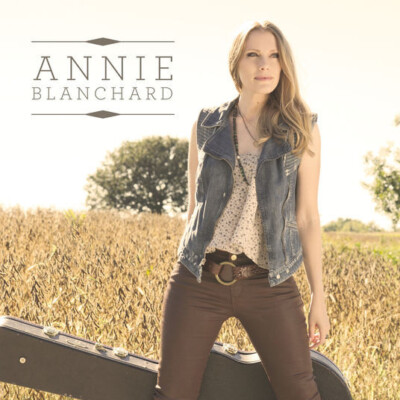 Annie Blanchard - Annie Blanchard (CD, Album)-image