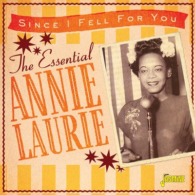 Annie Laurie The Essential Annie Laurie: Since I Fell for You (CD) Album-image
