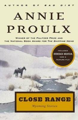 Close Range : Wyoming Stories - Paperback By Proulx, Annie - GOOD-image